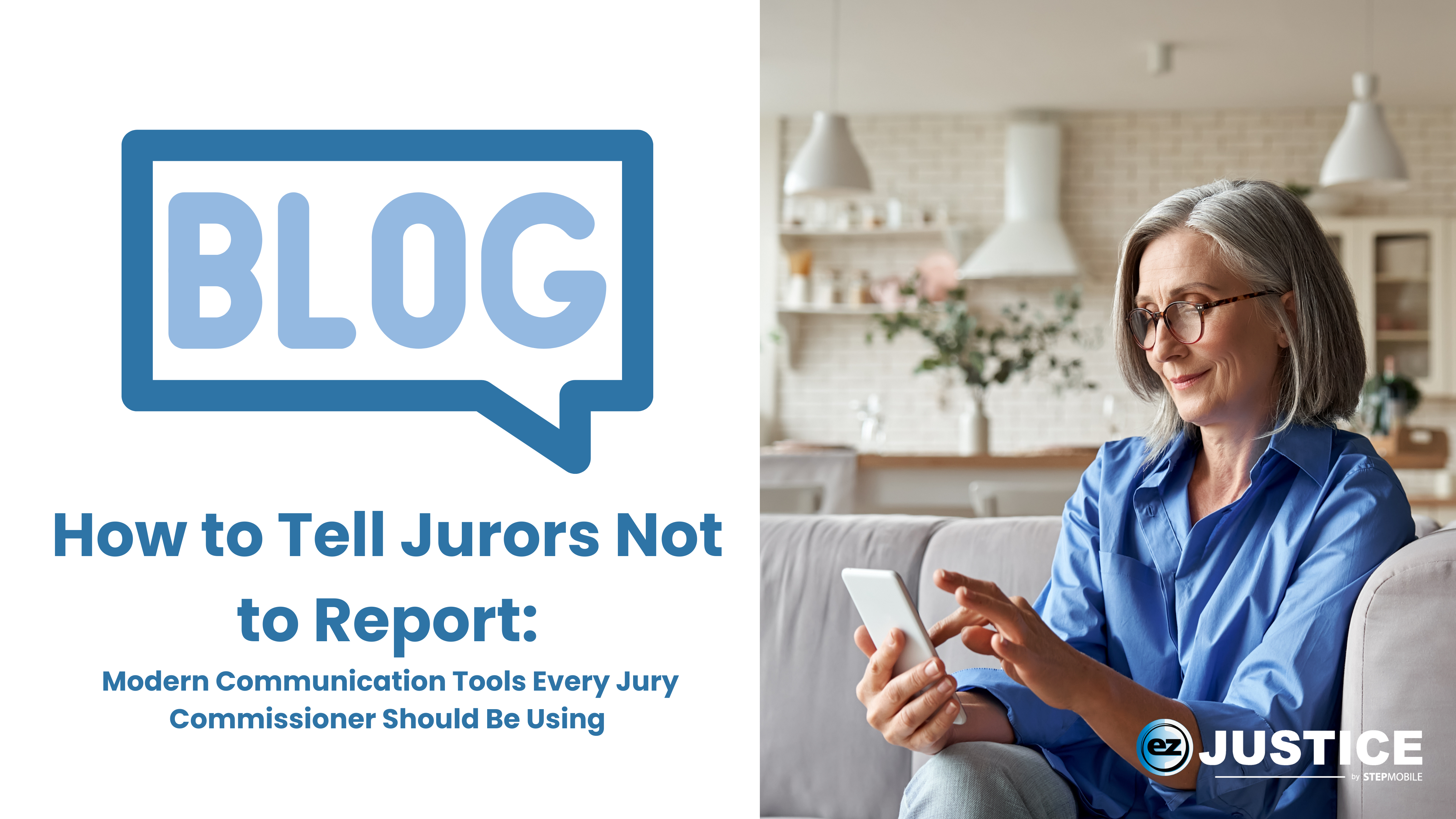 How to Tell Jurors Not to Report: Modern Communication Tools Every Jury Commissioner Should Be Using